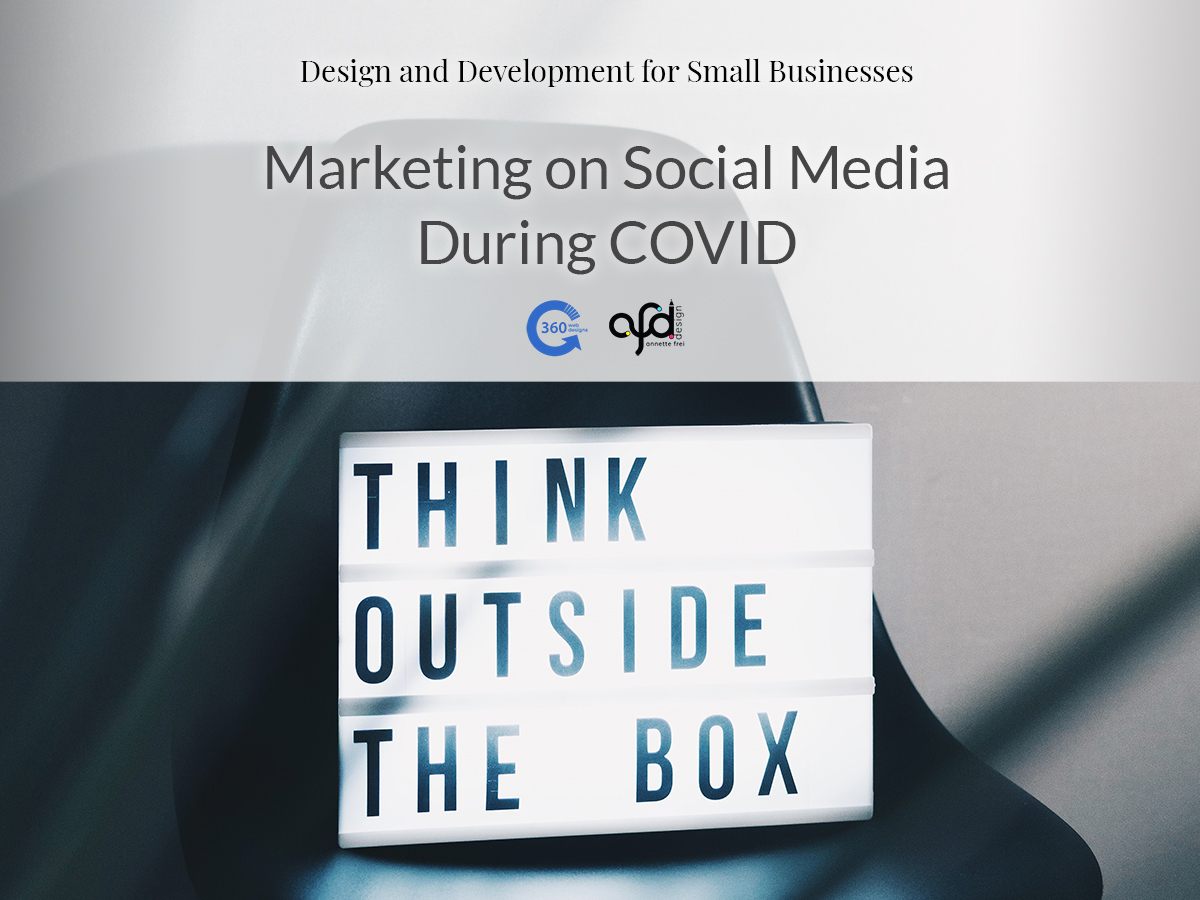 The text reads Marketing on Social Media During Covid and a sign says "Think outside the box"