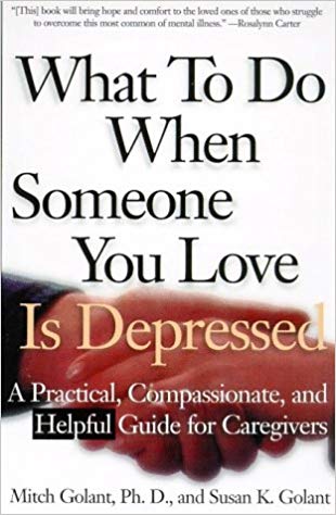 What to do When Someone You Love Is Depressed